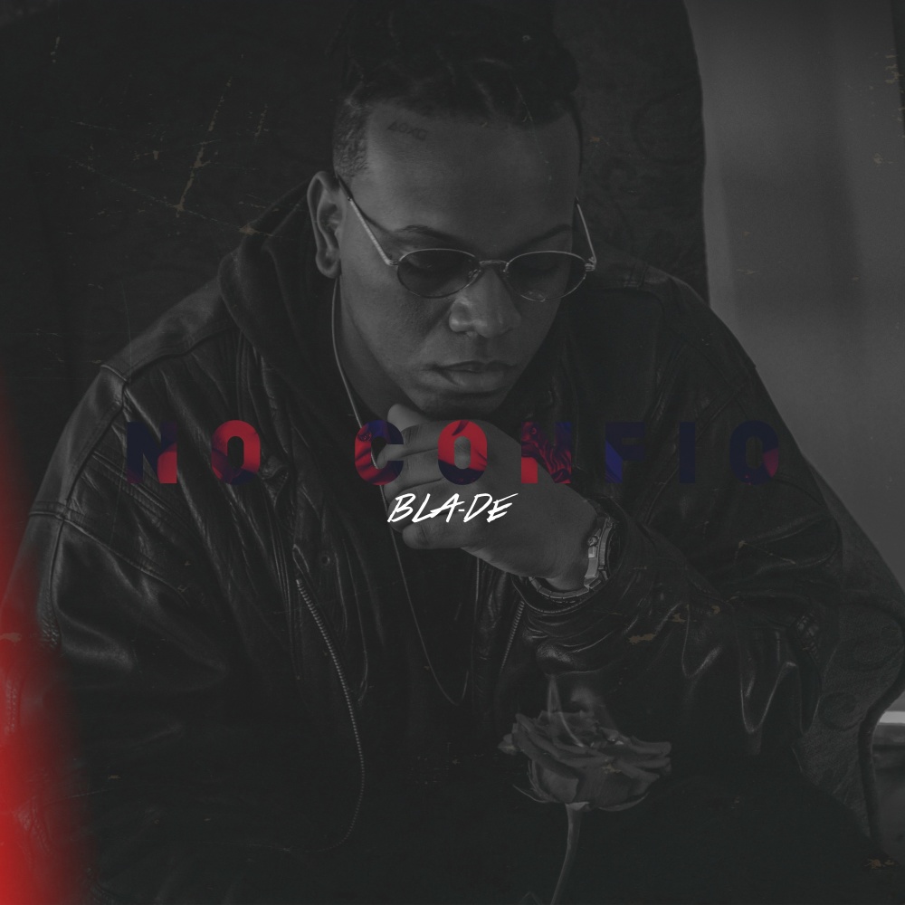 No confío (Explicit)