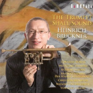 Heinrich Bruckner的專輯The Trumpet Shall Sound - Heinrich Bruckner