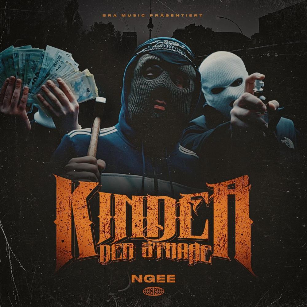 KINDER DER STRASSE (REMIX|Explicit)
