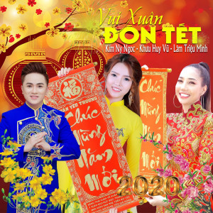 收聽Kim Ny Ngọc的Vui Xuân Đón Tết歌詞歌曲