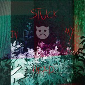 Unblithe的專輯Stuck in My Head (feat. Jealous Fuck & Downer) (Explicit)