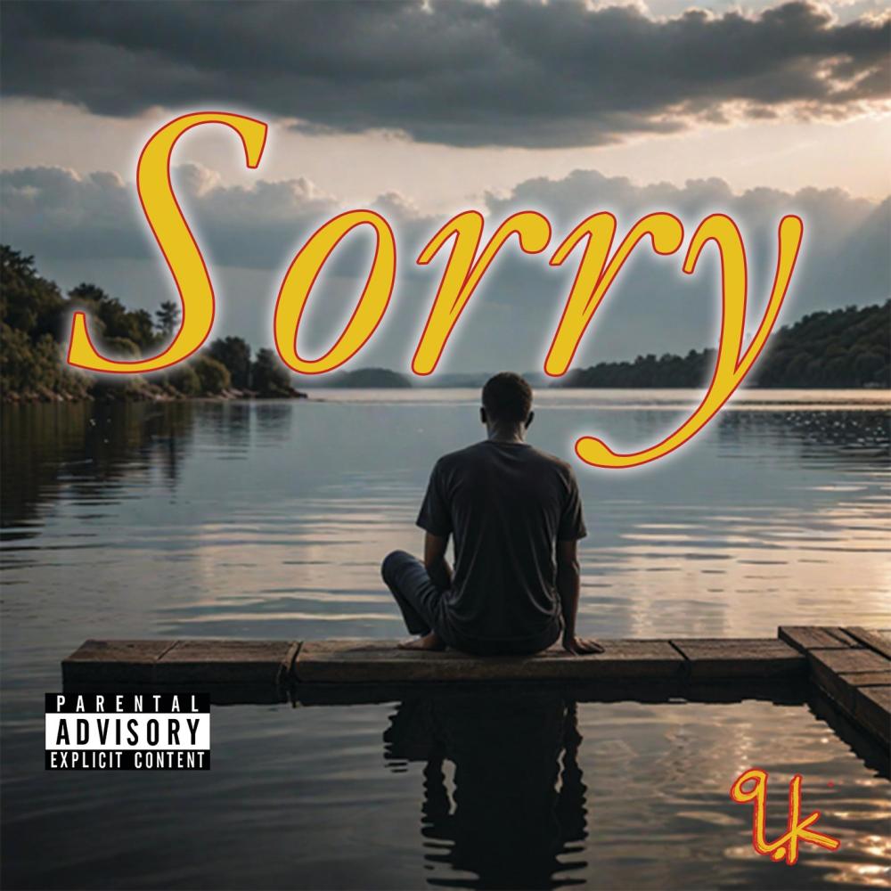Sorry (Explicit)