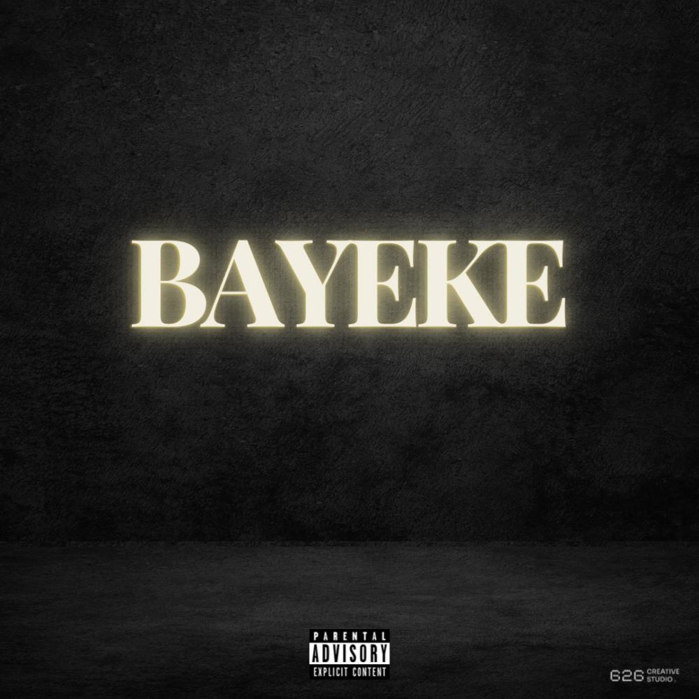 Bayeke (Explicit)