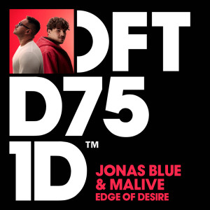 收听Jonas Blue的Edge of Desire (Extended Mix)歌词歌曲