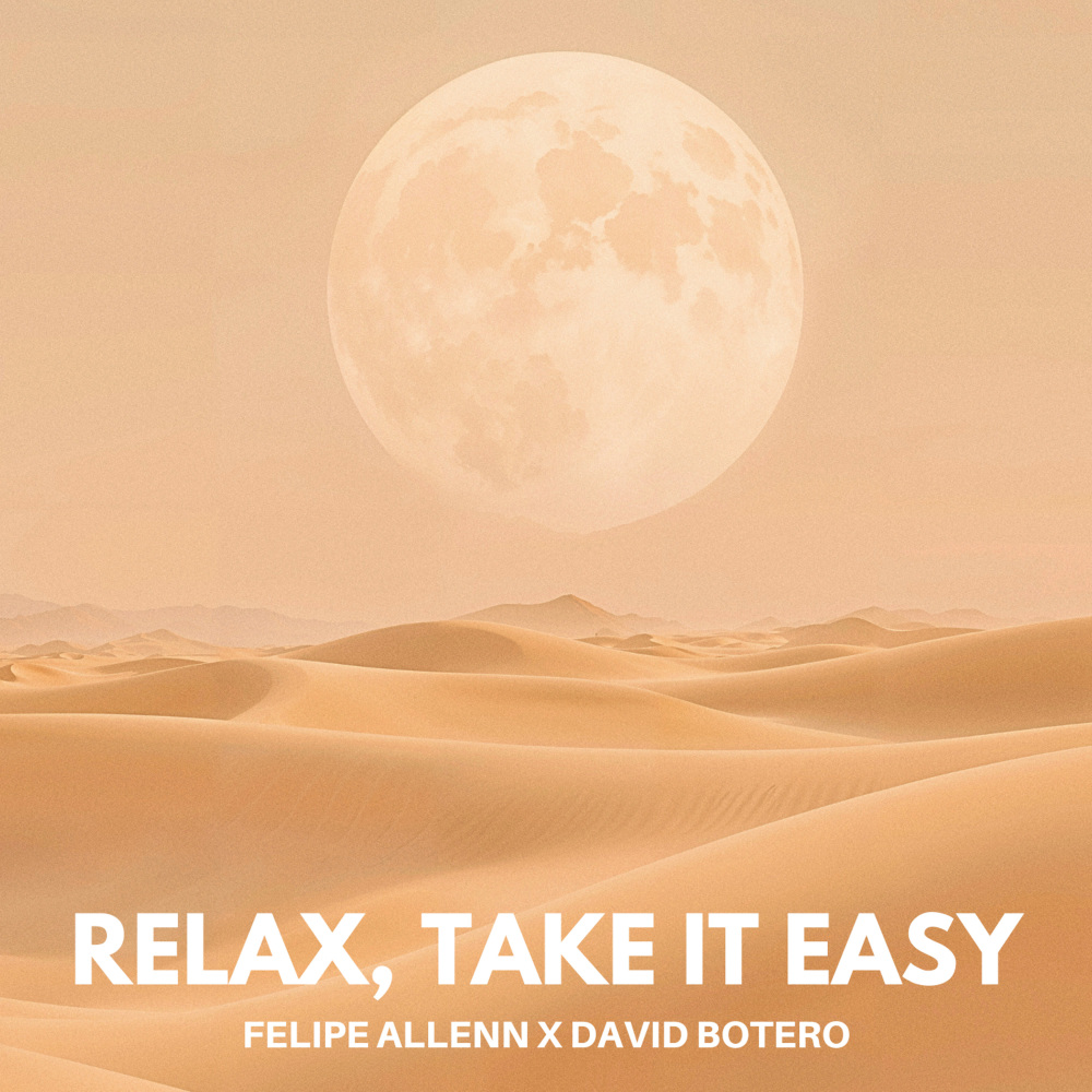 Relax, Take It Easy