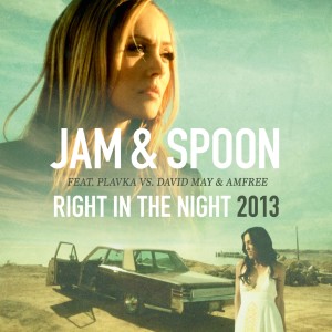 ดาวน์โหลดและฟังเพลง Right in the Night (Classic Mix 2k13) พร้อมเนื้อเพลงจาก Jam & Spoon