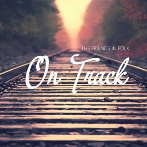 ดาวน์โหลดและฟังเพลง When I Sing a Song พร้อมเนื้อเพลงจาก The Friends in Folk