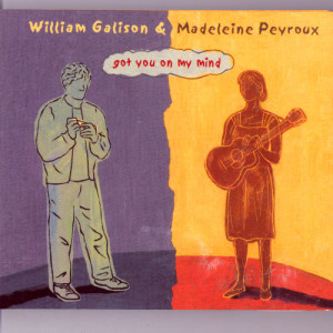 收聽William Galison的Got You on My Mind歌詞歌曲