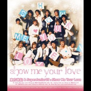 อัลบัม Show Me Your Love ศิลปิน Super Junior