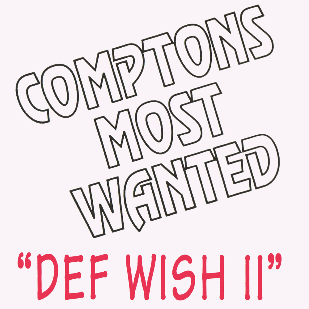 Def Wish II (West Coast Uncensored Re-Mix) (Explicit) (West Coast Uncensored Re-Mix|Explicit)