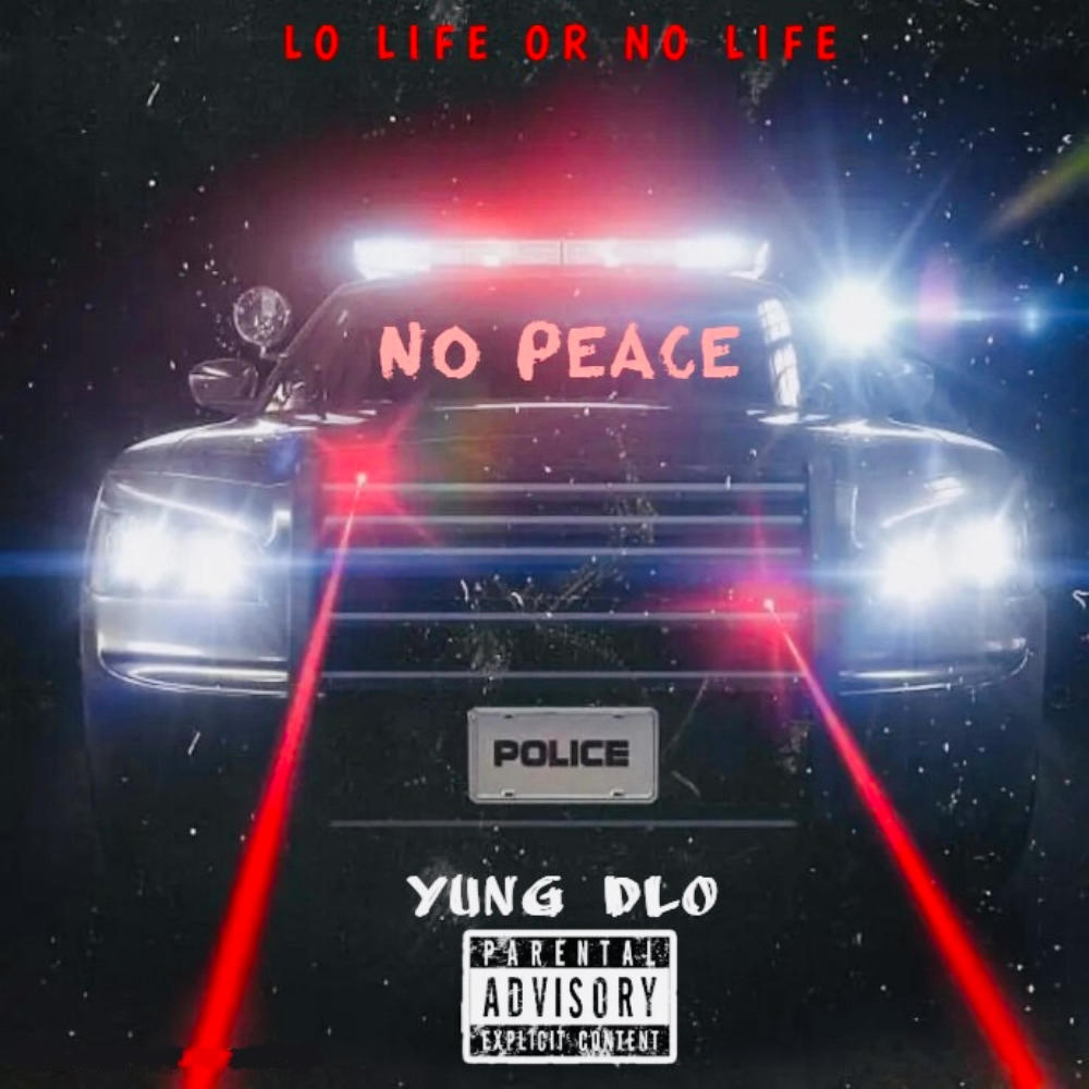 No Peace (Explicit)
