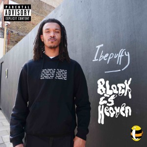 Black Is Heaven (Explicit) dari Ibepuffy