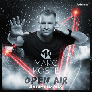 Marc Koste的專輯Open Air (Extended Mix)