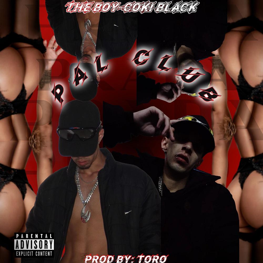 PAL CLUB (feat. COKI BLACK & TORO) (Explicit)