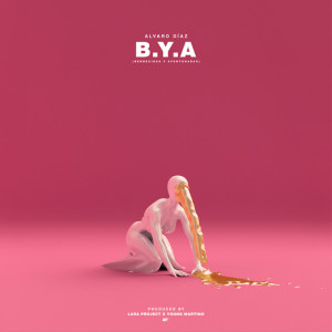 Album B.Y.A (Bendecidas Y Afortunadas) from Álvaro Díaz