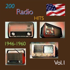 Various Artists的专辑200 Radio Hits 1946-1960, Vol. 1