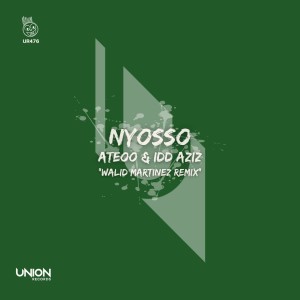 Album Nyosso (Walid Martinez Remix) from Ateoo