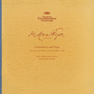 Reger: Hiller-Variations, Op.100 / Brahms: Academic Festival Overture, Op.80 / Berlioz: Overture "Benvenuto Cellini", Op.23  / Rossini: Overture WilliamTell