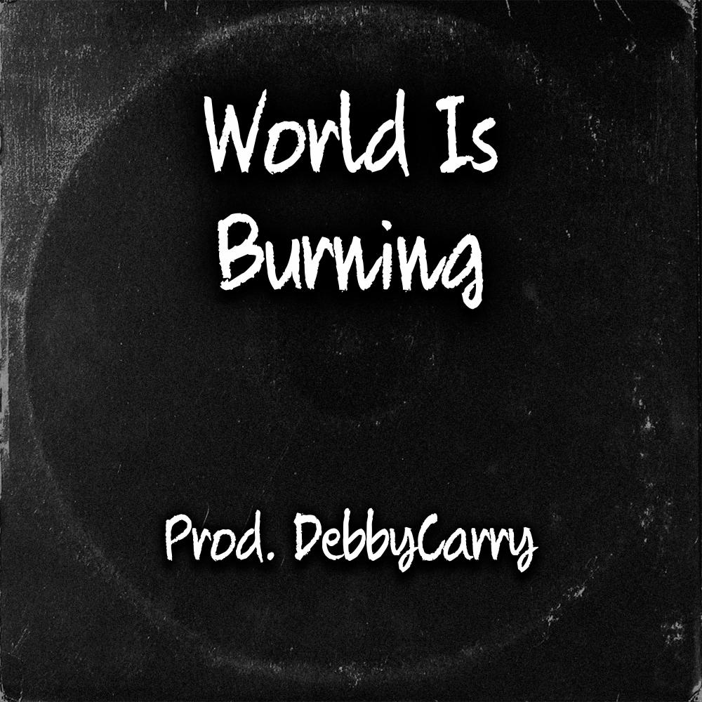 World Is Burning