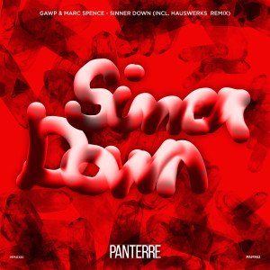 Listen to Sinner Down (Hauswerks Remix) song with lyrics from GAWP