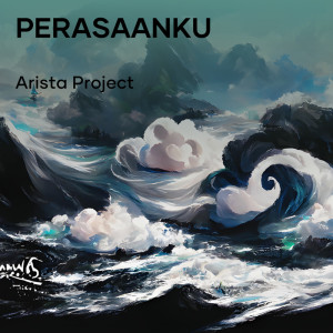 ARISTA PROJECT的專輯Perasaanku (Remix)