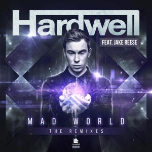 收听Hardwell的Mad World歌词歌曲