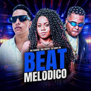 DJ Juan ZM的專輯Beat Melodico (Explicit)