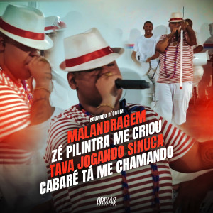 Eduardo D'Ogum的專輯Malandragem boa / Zé Pilintra me criou / Tava jogando sinuca / Cabaré tá me chamando