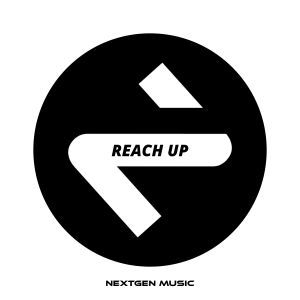 收聽NextGen Music的Reach Up歌詞歌曲