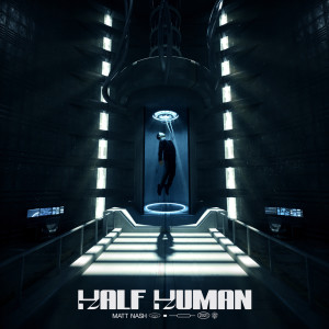 ดาวน์โหลดและฟังเพลง Human พร้อมเนื้อเพลงจาก Matt Nash