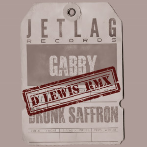 收聽Gabby (IT)的Drunk Saffron (D Lewis Remix)歌詞歌曲
