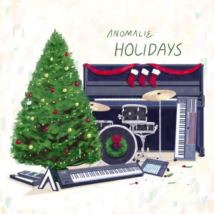 Album Holidays from Anomalie