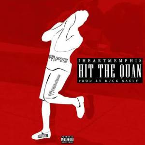 ดาวน์โหลดและฟังเพลง Hit the Quan (Original Version) พร้อมเนื้อเพลงจาก iLoveMemphis fka iHeartMemphis