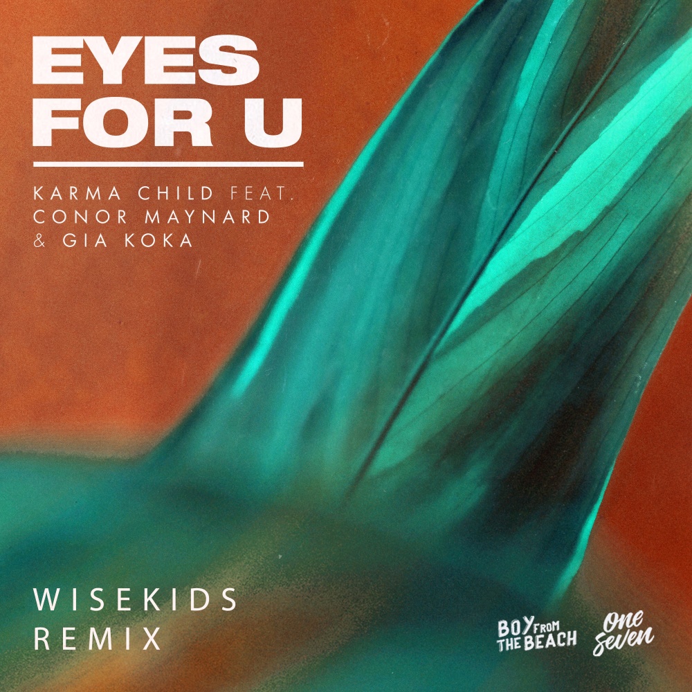 Eyes for U(feat. Conor Maynard & Gia Koka)