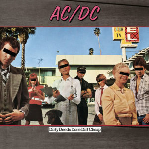 收聽AC/DC的Dirty Deeds Done Dirt Cheap歌詞歌曲