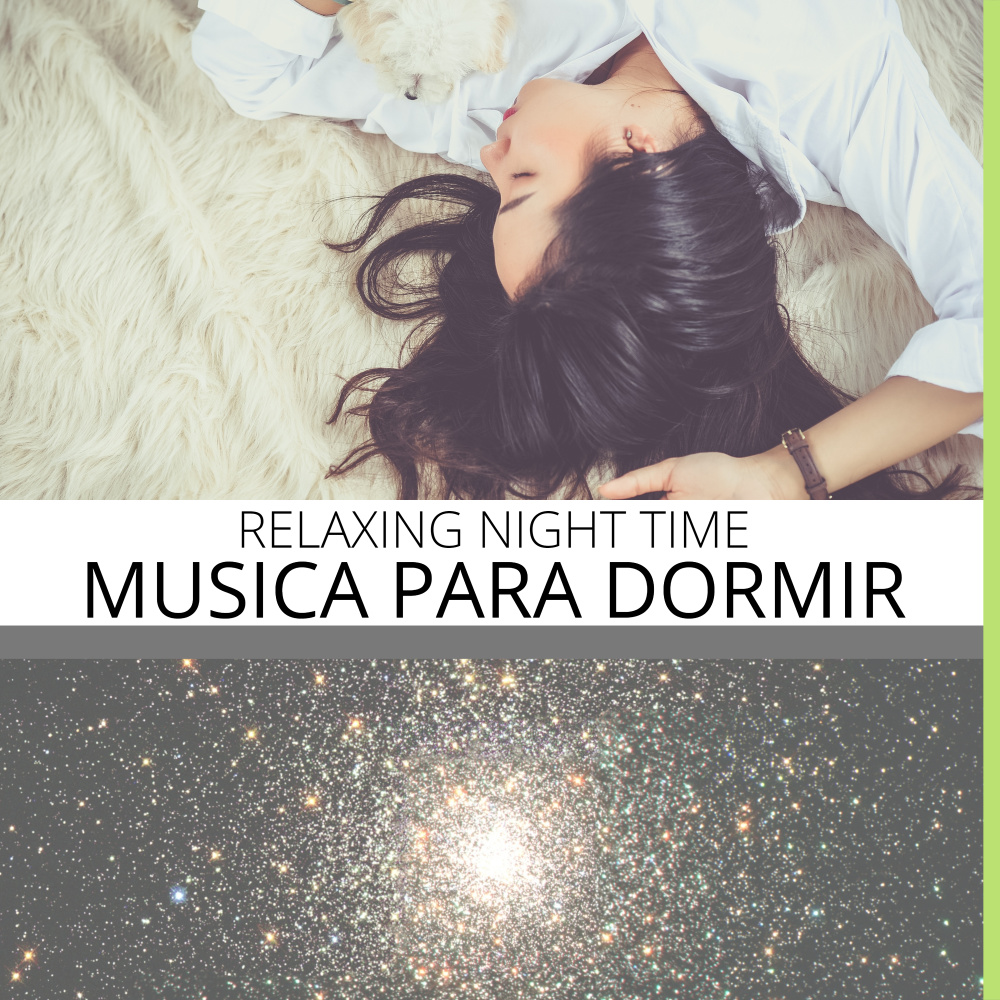 Relaxing Night (Musica Para Dormir)