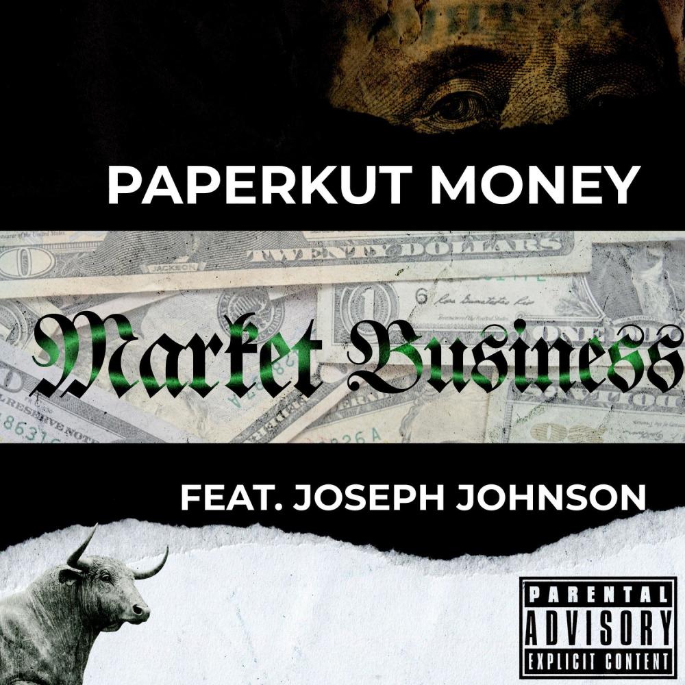 Market Business (feat. Joseph Johnson) (Explicit)