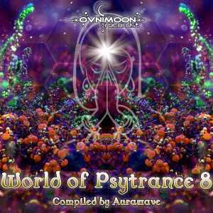 Aurawave的專輯World Of Psytrance 8