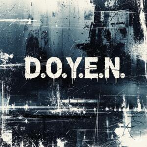 Doyen的專輯D.O.Y.E.N. (Explicit)