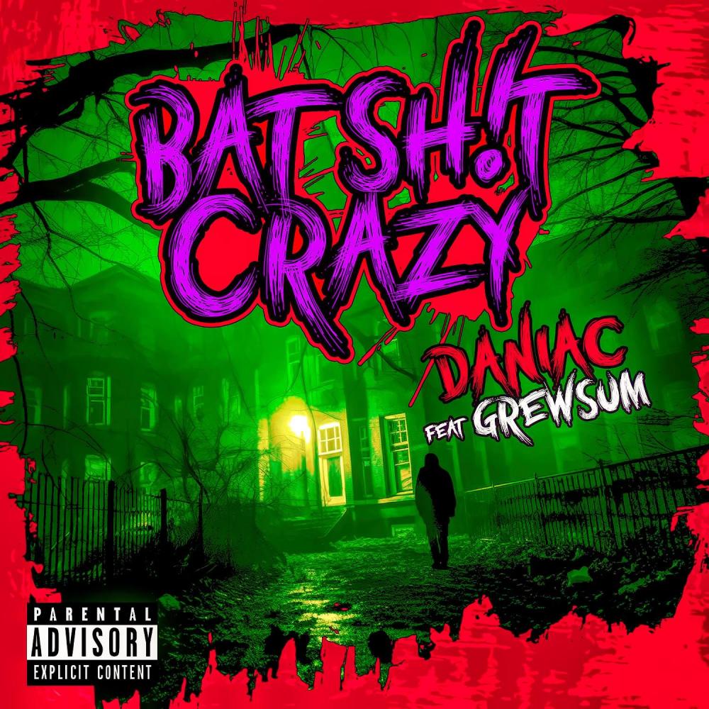 Bat **** Crazy (feat. GrewSum) (Explicit)