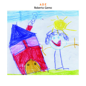 ดาวน์โหลดและฟังเพลง Ade พร้อมเนื้อเพลงจาก Roberto Gemo