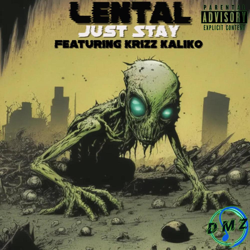 Just Stay (feat. Krizz Kaliko) (Explicit)