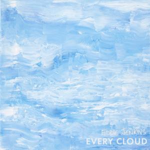 อัลบัม Every Cloud ศิลปิน Eddie Jenkins