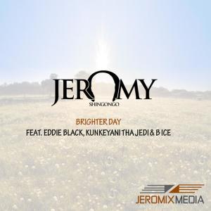 Jeromy Shingongo的專輯BRIGHTER DAY
