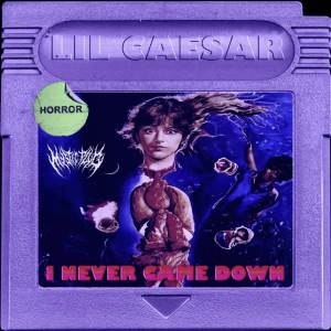 ดาวน์โหลดและฟังเพลง I NEVER CAME DOWN (Explicit) พร้อมเนื้อเพลงจาก Lil Caesar