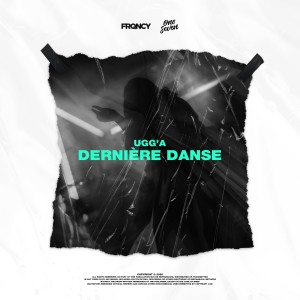 收聽Ugg'A的Dernière Danse歌詞歌曲