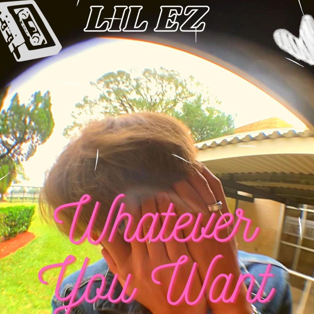Whatever You Want