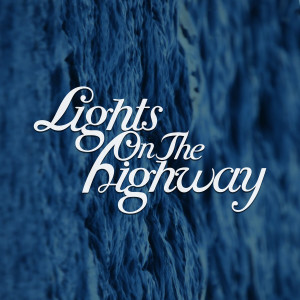 收聽Lights on the highway的Ólgusjór歌詞歌曲