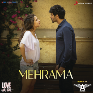 ดาวน์โหลดและฟังเพลง Mehrama Remix (By DJ Angel) (From "Love Aaj Kal") พร้อมเนื้อเพลงจาก Pritam
