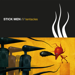 Album Tentacles oleh Stick Men